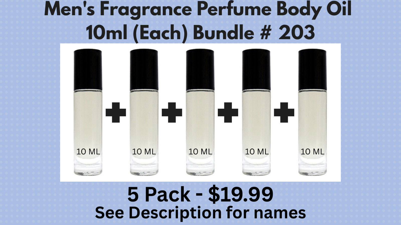 5 Pack Men’s Fragrance Perfume Body Oil 10-ml Roll-On Bottle-Bundle # 203